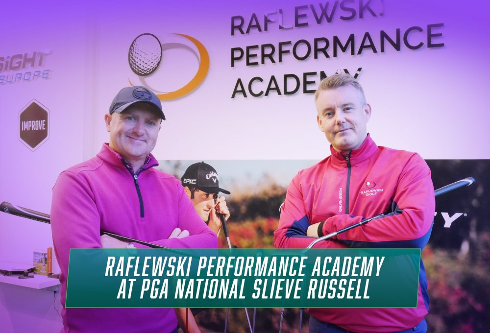 Raflewski Golf Europe in PGA National Slieve Russell